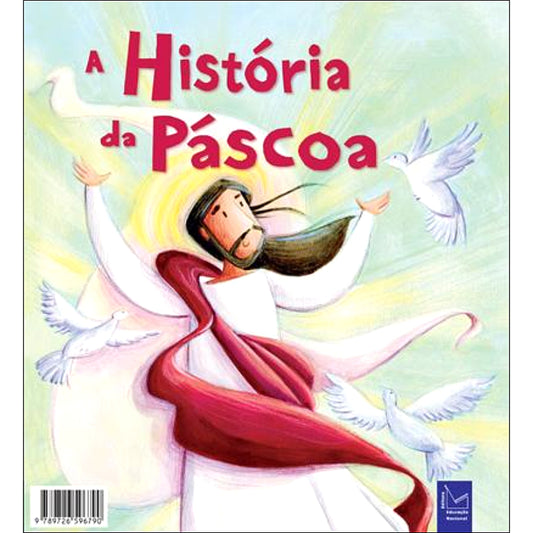 A História da Páscoa