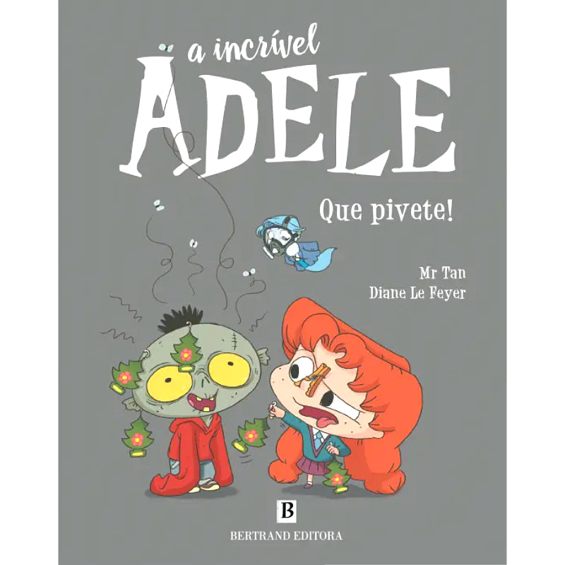 A Incrível Adele 11: Que Pivete!