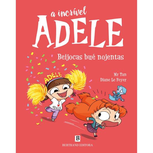 A Incrível Adele 13: Beijocas Bué Nojentas