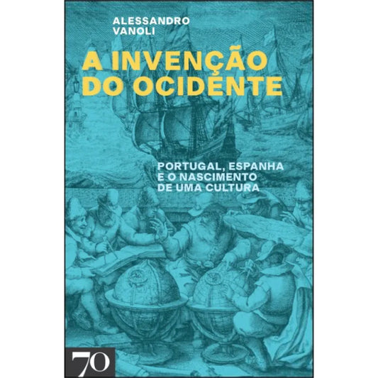 A Invenção do Ocidente