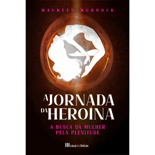 A Jornada da Heroína