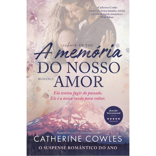 A Memória do Nosso Amor