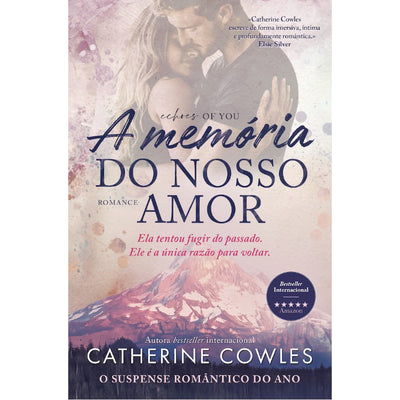 A Memória do Nosso Amor