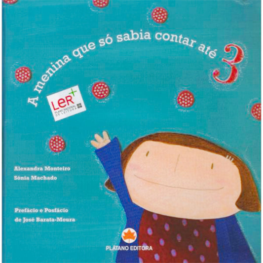 A Menina Que só Sabia Contar até 3