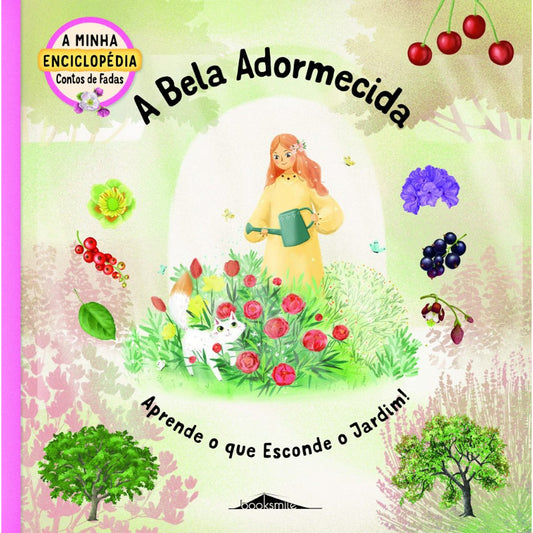 A Minha Enciclopédia Contos de Fadas 1: A Bela Adormecida