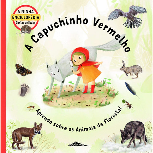 A Minha Enciclopédia Contos de Fadas 4: A Capuchinho Vermelho