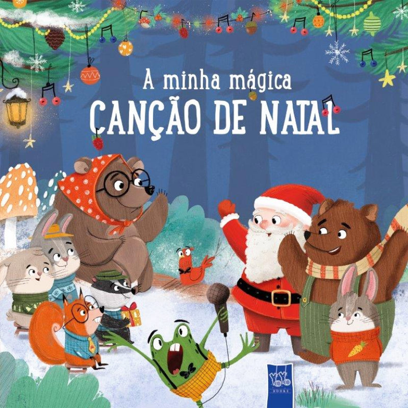 A Minha Mágica Canção de Natal