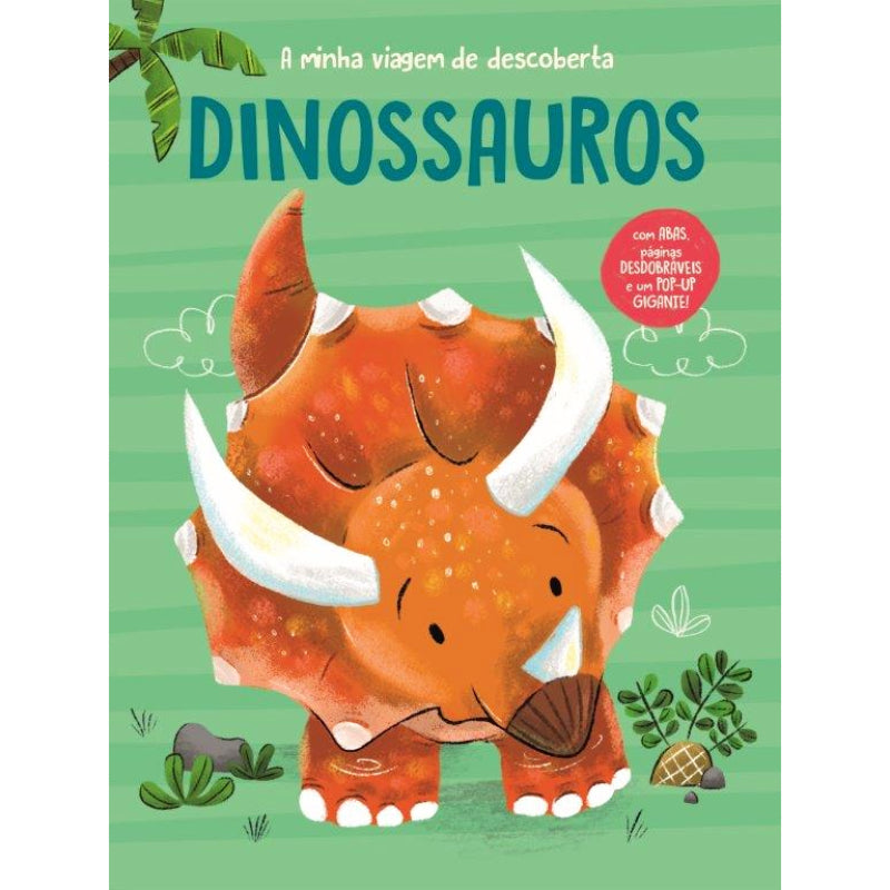 A Minha Viagem de Descoberta: Dinossauros