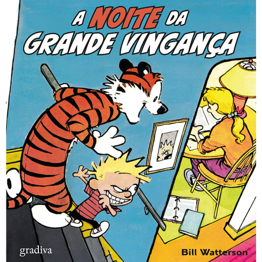 Calvin & Hobbes: A Noite da Grande Vingança