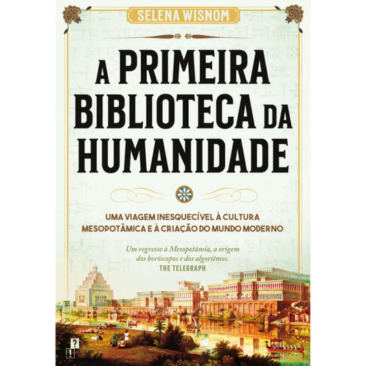 A Primeira Biblioteca da Humanidade