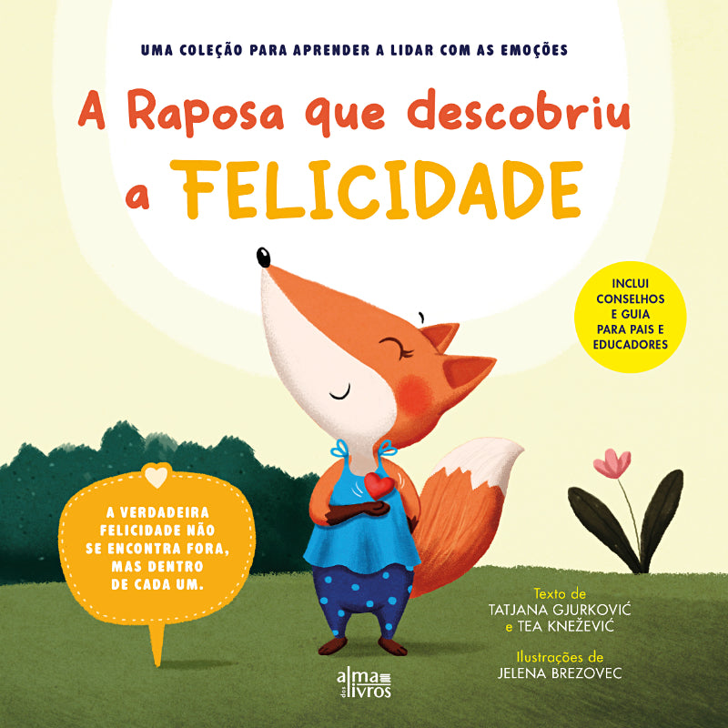 A Raposa que Descobriu a Felicidade