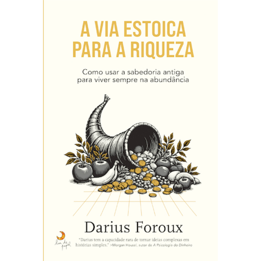 A Via Estoica para a Riqueza