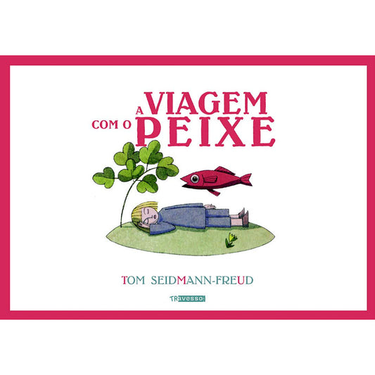 A Viagem com o Peixe