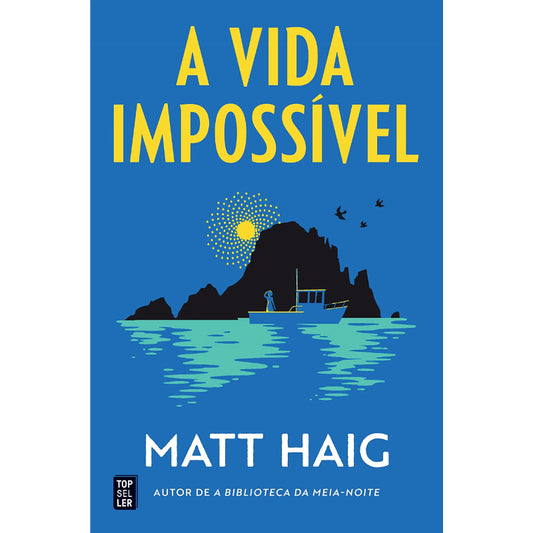 A Vida Impossível