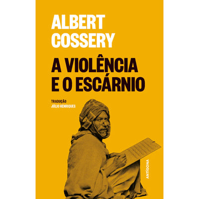 A Violência e o Escárnio