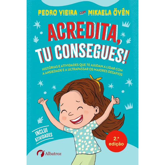 Acredita, Tu Consegues!
