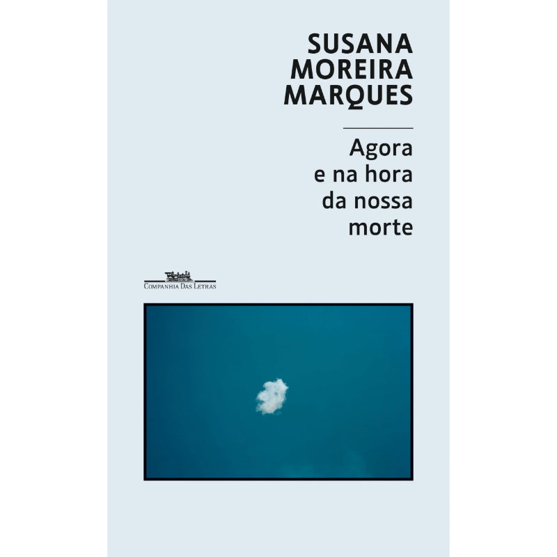 Agora e na Hora da Nossa Morte