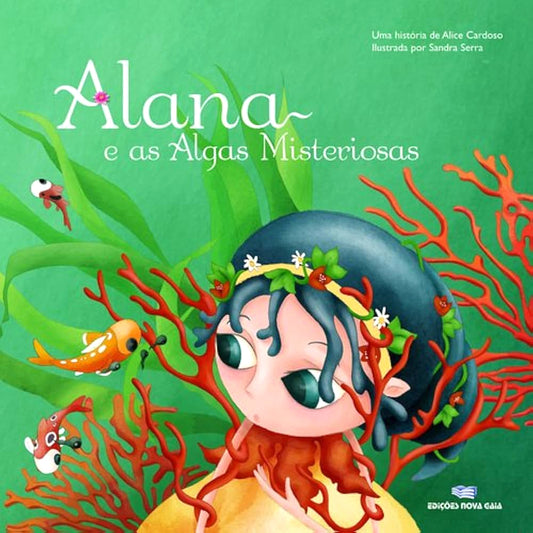 Alana e as Algas Misteriosas