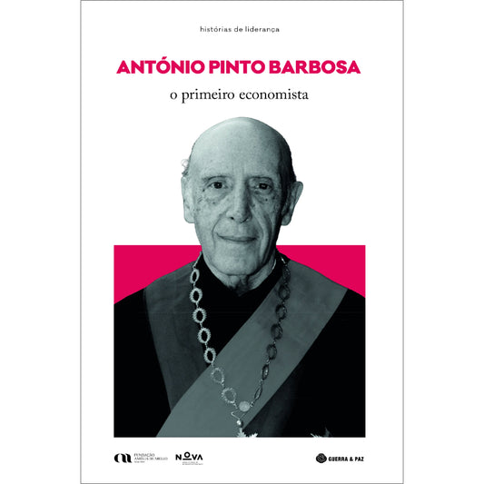 António Pinto Barbosa: O Primeiro Economista