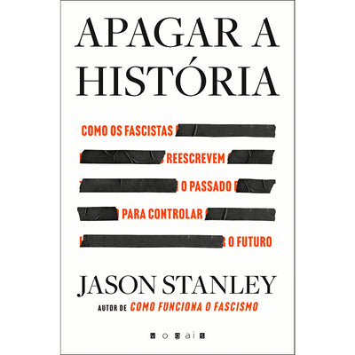 Apagar a História