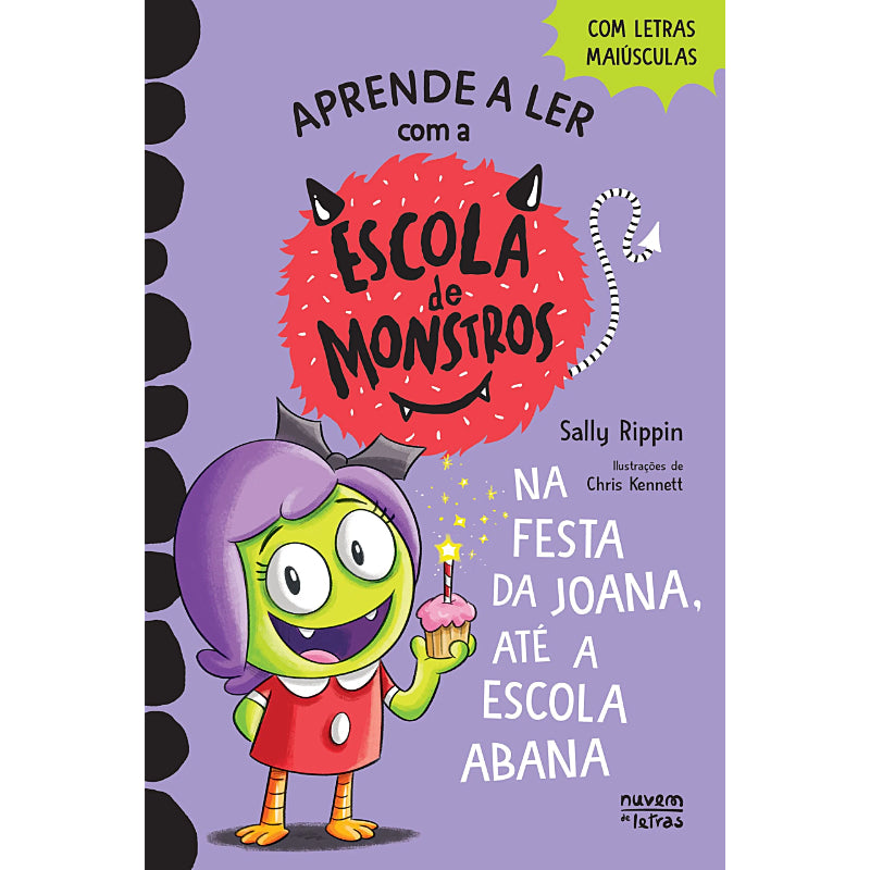 Escola de Monstros 4: Na Festa da Joana, Até a Escola Abana
