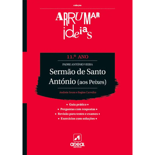 Arrumar Ideias: Sermão de Santo António (aos Peixes) - 11.º Ano