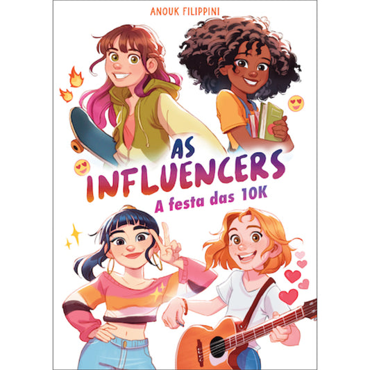 As Influencers 1: A Festa das 10K