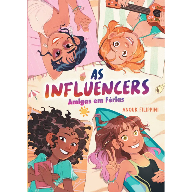 As Influencers 3: Amigas em Férias