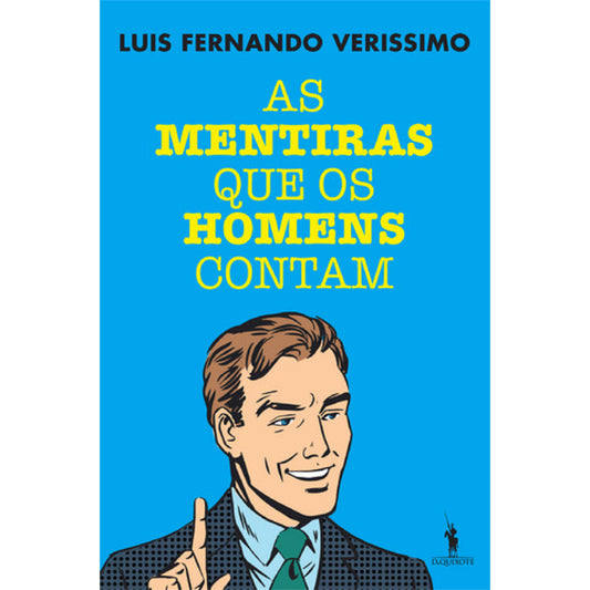 As Mentiras que os Homens Contam