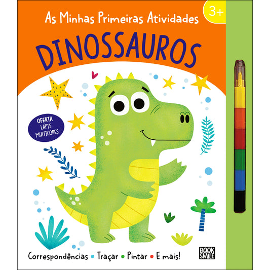 As Minhas Primeiras Atividades: Dinossauros