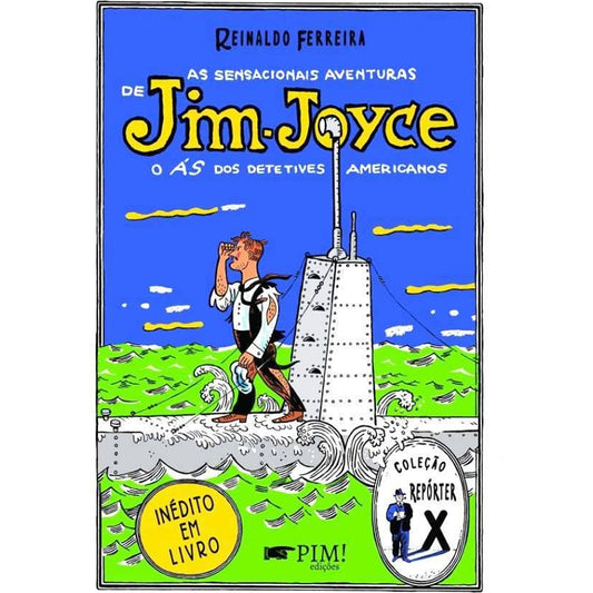 As Sensacionais Aventuras de Jim Joyce: O Ás dos Detetives Americanos