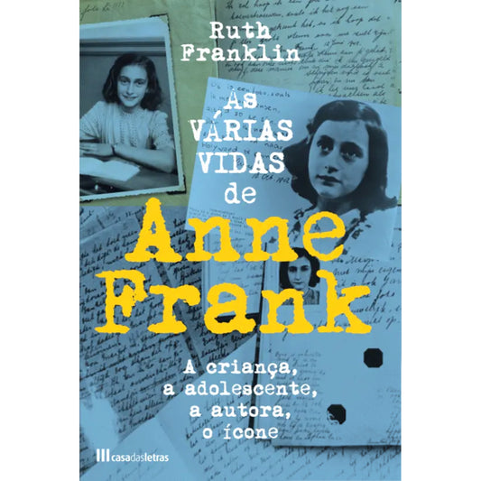 As Várias Vidas de Anne Frank