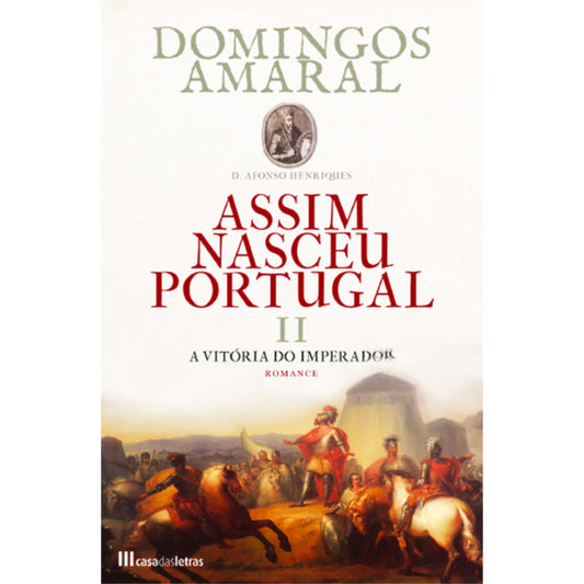 Assim Nasceu Portugal II