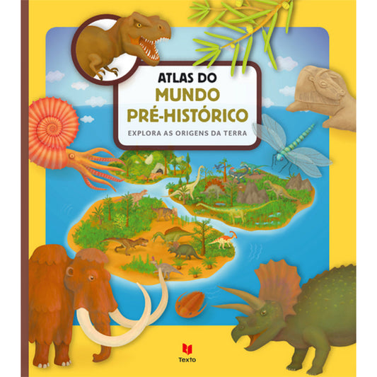 Atlas do Mundo Pré-Histórico