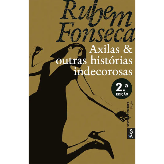 Axilas & outras histórias indecorosas