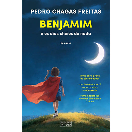 Benjamim e os Dias Cheios de Nada