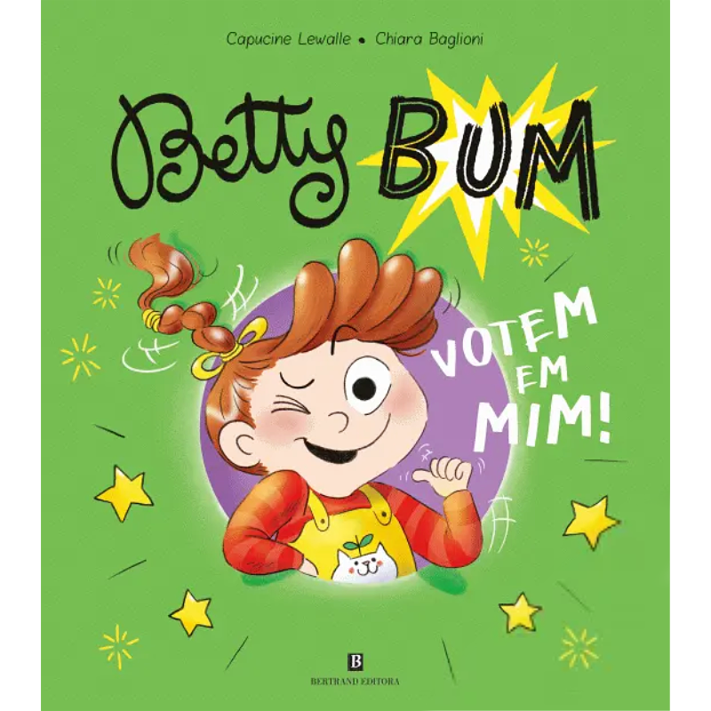 Betty Bum 2: Votem em Mim!