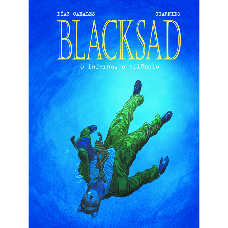 Blacksad 4: O Inferno, o Silêncio