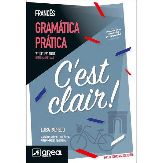 C'est Clair! Gramática Prática - Francês 7º, 8º e 9º anos