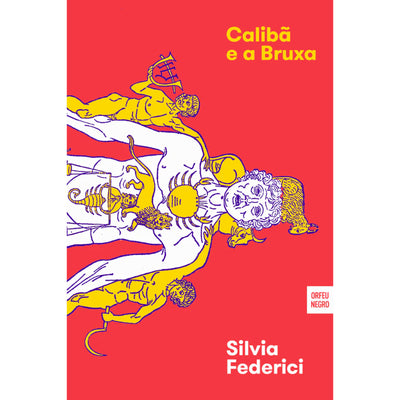 Calibã e a Bruxa