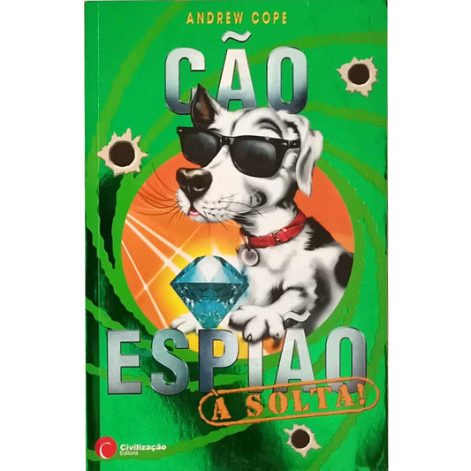Cão Espião à Solta