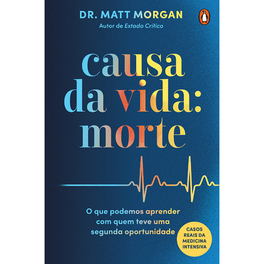 Causa da Vida: Morte