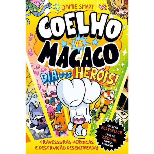 Coelho vs. Macaco - Dia dos Heróis!