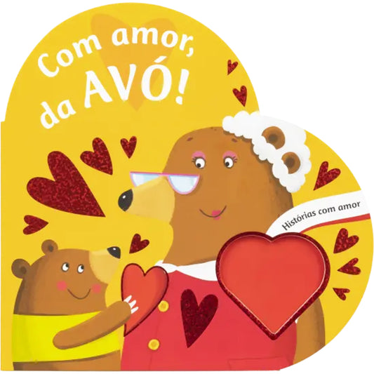 Com Amor, da Avó!