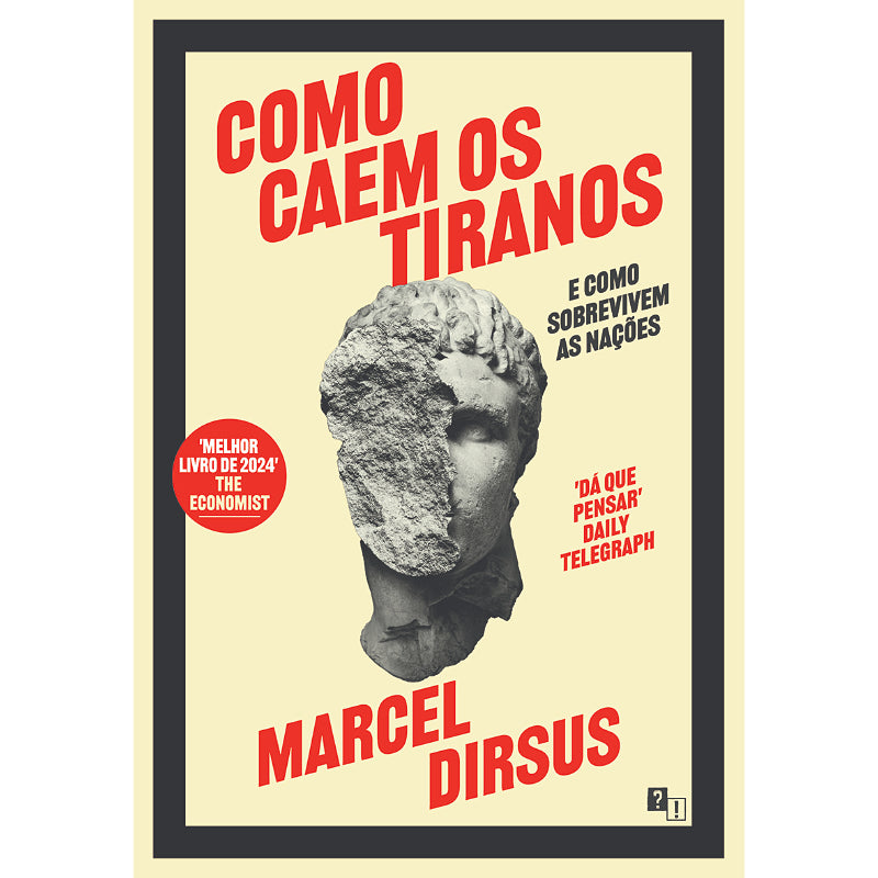 Como Caem os Tiranos