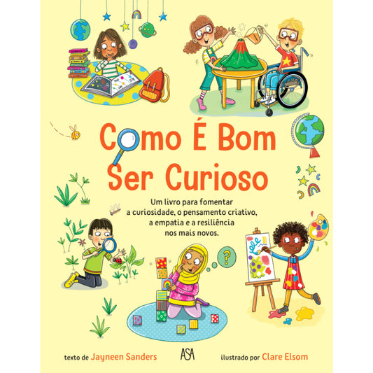 Como é Bom Ser Curioso
