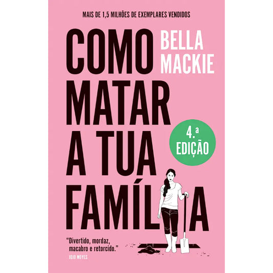 Como Matar a tua Família