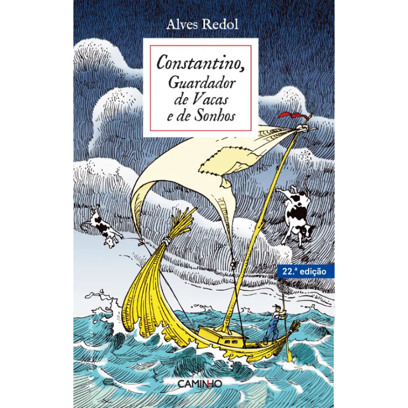 Constantino, Guardador de Vacas e Sonhos