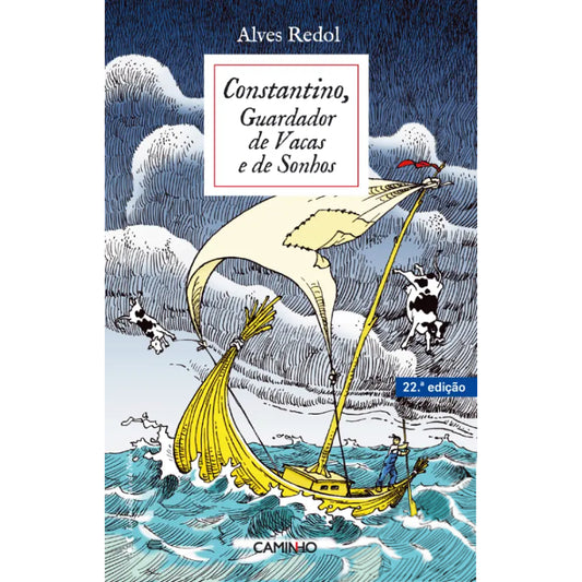Constantino, Guardador de Vacas e Sonhos