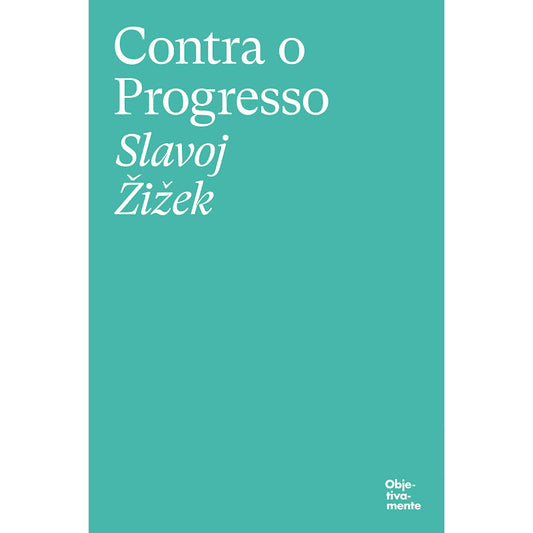 Contra o Progresso